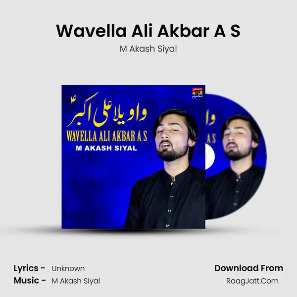 Wavella Ali Akbar A S - M Akash Siyal