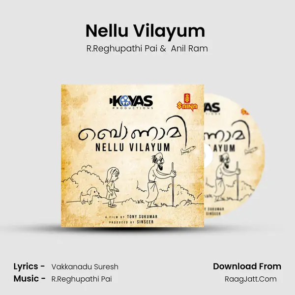 Nellu Vilayum (From 