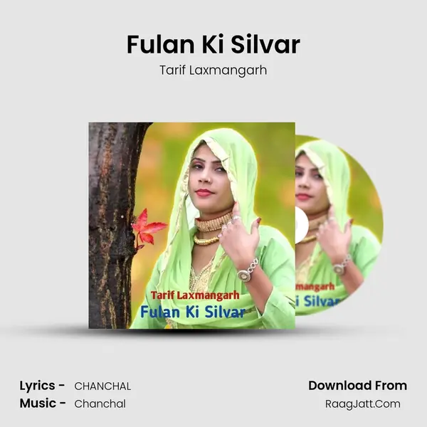 Fulan Ki Silvar mp3 song