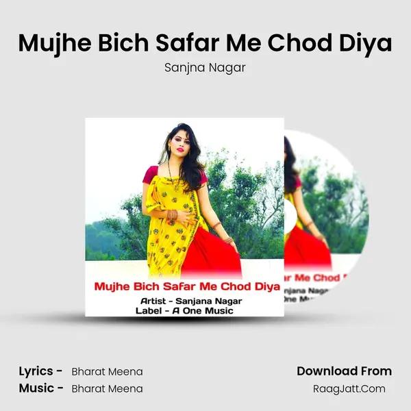 Mujhe Bich Safar Me Chod Diya mp3 song