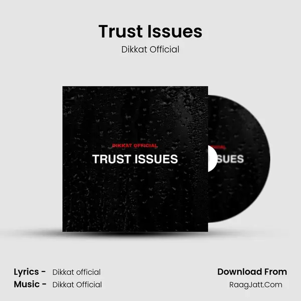 Trust Issues mp3 song