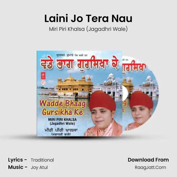 Laini Jo Tera Nau MP3 Song by Miri Piri Khalsa (Jagadhri Wale) Cover