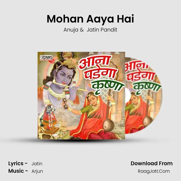 Mohan Aaya Hai MP3 Song by Anuja Cover