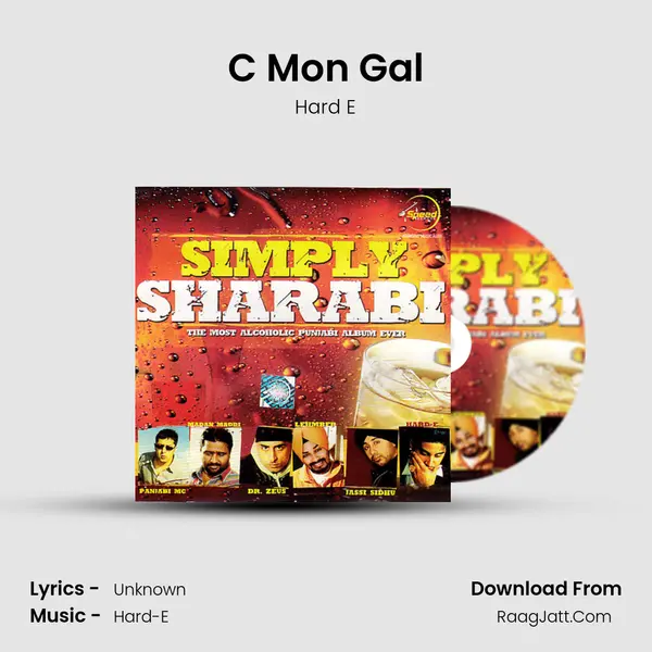 C Mon Gal MP3 Song by Hard E Cover