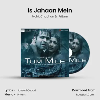 Is Jahaan Mein MP3 Song by Mohit Chauhan Cover