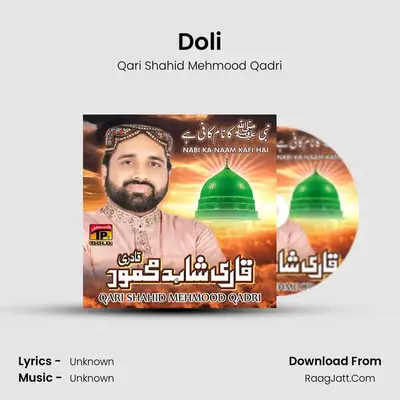 Doli MP3 Song by Qari Shahid Mehmood Qadri Cover