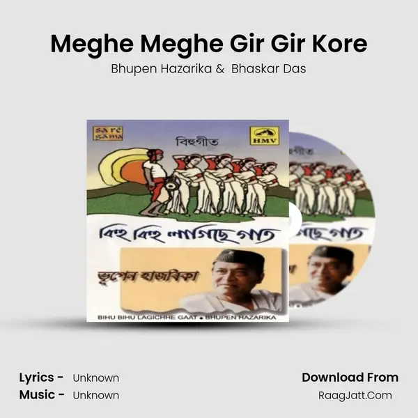 Meghe Meghe Gir Gir Kore MP3 Song by Bhupen Hazarika Cover