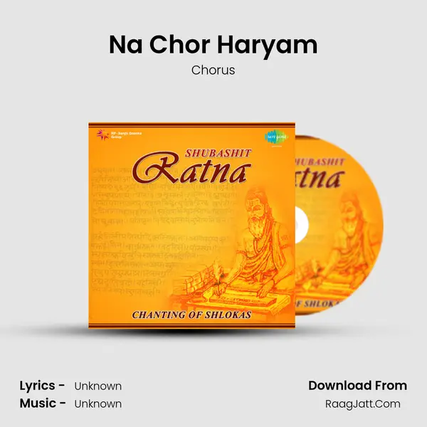 Na Chor Haryam MP3 Song by Chorus Cover