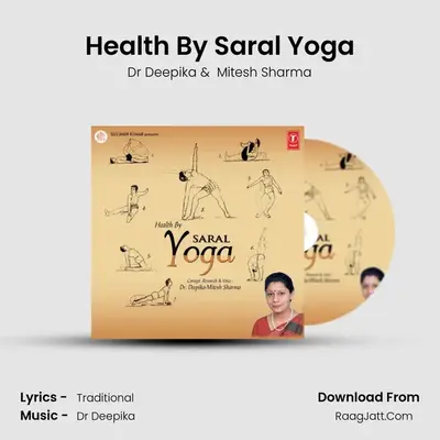 Health By Saral Yoga - Dr Deepika