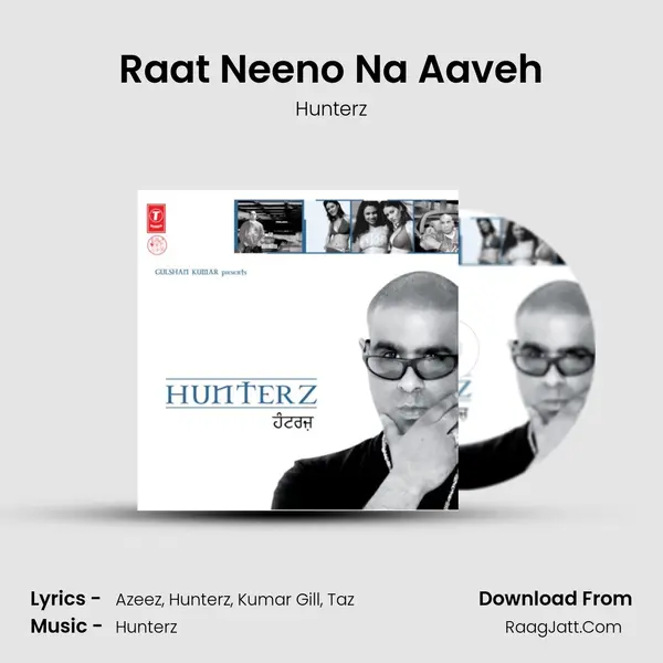 Raat Neeno Na Aaveh MP3 Song by Hunterz Cover