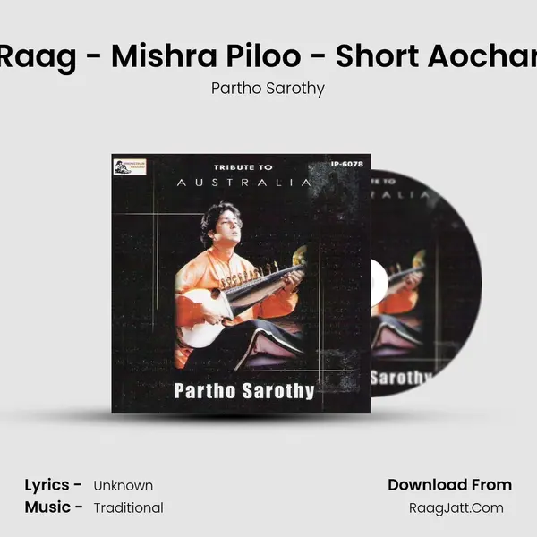 Raag - Mishra Piloo - Short Aochar MP3 Song by Partho Sarothy Cover