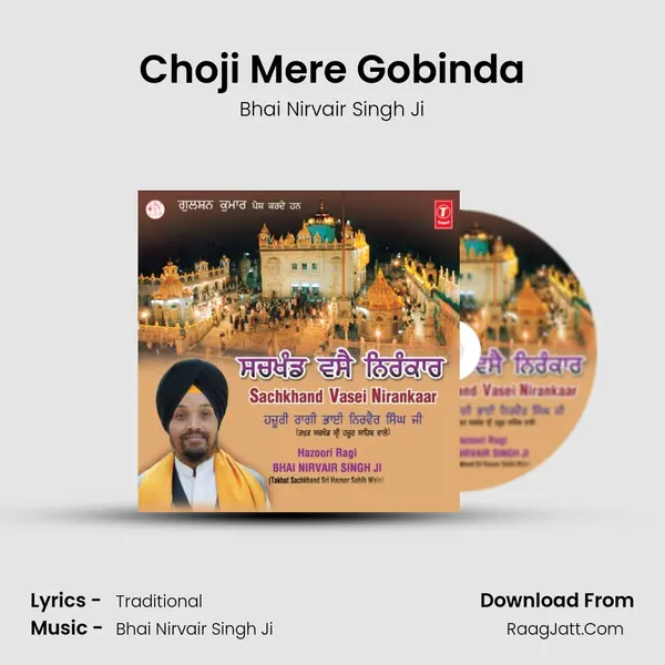 Choji Mere Gobinda MP3 Song by Bhai Nirvair Singh Ji Cover