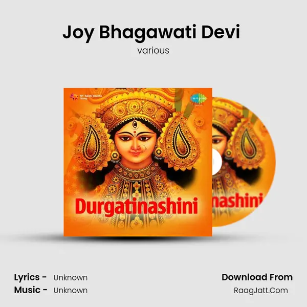 Joy Bhagawati Devi (Hymns, Recitations And Devotional Songs) MP3 Song by various Cover