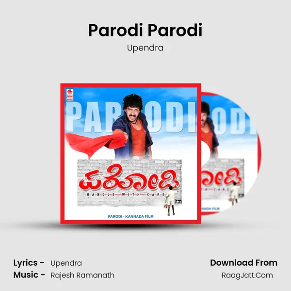 Parodi Parodi MP3 Song by Upendra Cover