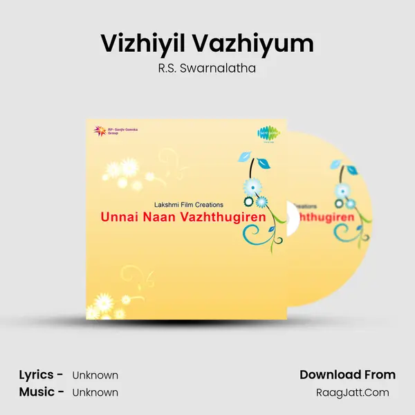 Vizhiyil Vazhiyum MP3 Song by R.S. Swarnalatha Cover