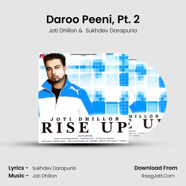 Daroo Peeni, Pt. 2 MP3 Song by Joti Dhillon Cover