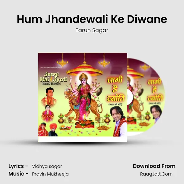 Hum Jhandewali Ke Diwane MP3 Song by Tarun Sagar Cover