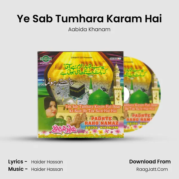 Ye Sab Tumhara Karam Hai MP3 Song by Aabida Khanam Cover