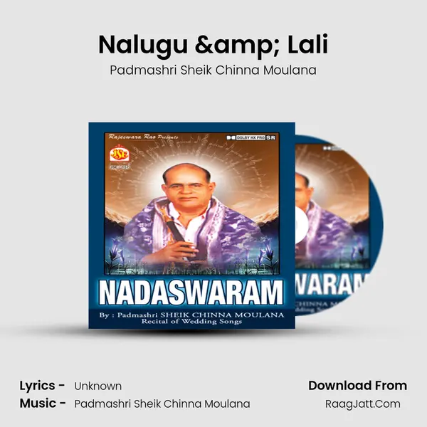 Nalugu & Lali MP3 Song by Padmashri Sheik Chinna Moulana Cover