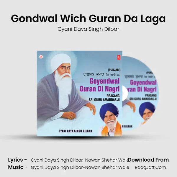 Gondwal Wich Guran Da Laga MP3 Song by Gyani Daya Singh Dilbar Cover