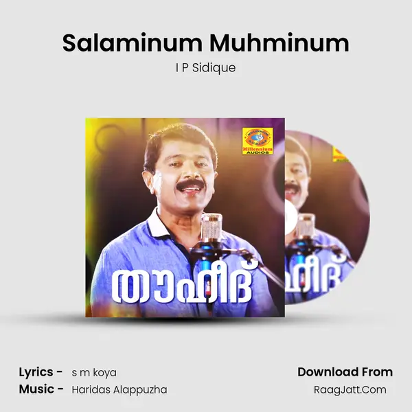 Salaminum Muhminum MP3 Song by I P Sidique Cover