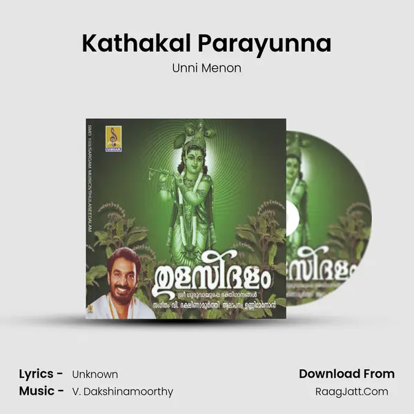 Kathakal Parayunna MP3 Song by Unni Menon Cover
