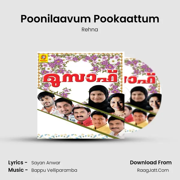 Poonilaavum Pookaattum MP3 Song by Rehna Cover