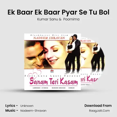 Ek Baar Ek Baar Pyar Se Tu Bol MP3 Song by Kumar Sanu Cover