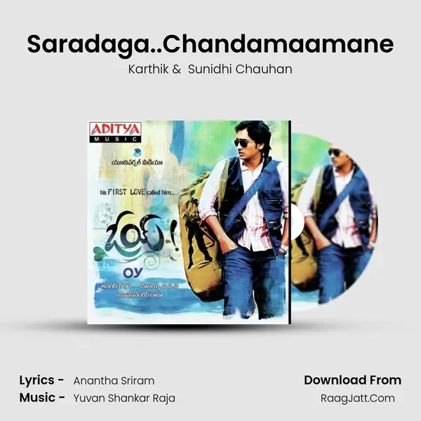 Saradaga..Chandamaamane MP3 Song by Karthik Cover