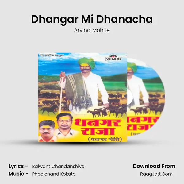 Dhangar Mi Dhanacha MP3 Song by Arvind Mohite Cover