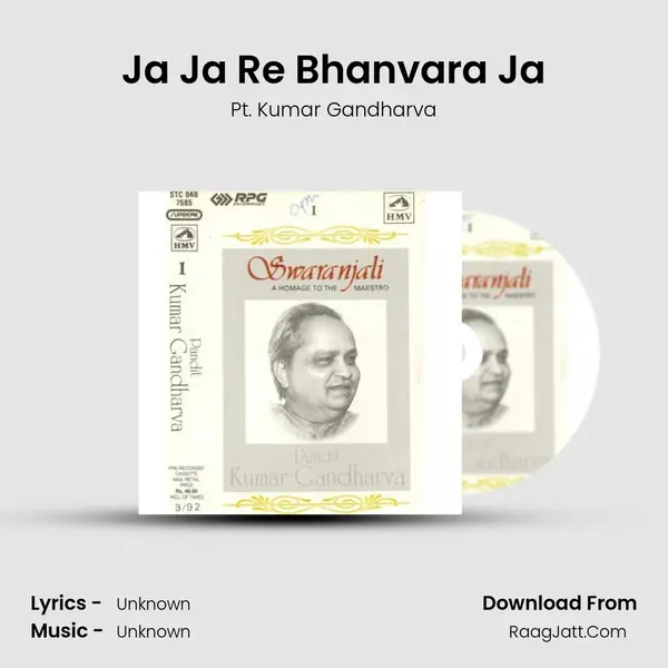 Ja Ja Re Bhanvara Ja MP3 Song by Pt. Kumar Gandharva Cover