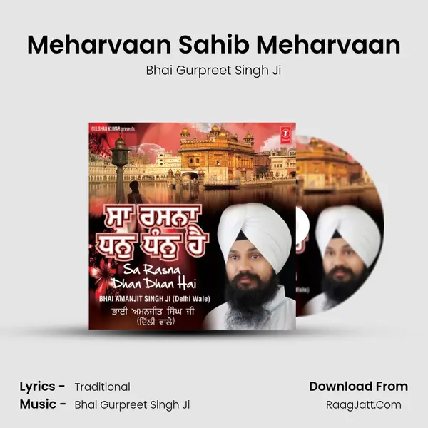 Meharvaan Sahib Meharvaan MP3 Song by Bhai Gurpreet Singh Ji Cover