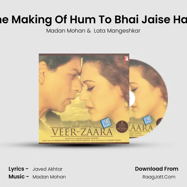 The Making Of Hum To Bhai Jaise Hain MP3 Song by Madan Mohan Cover