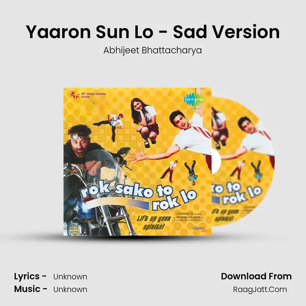Yaaron Sun Lo - Sad Version MP3 Song by Abhijeet Bhattacharya Cover