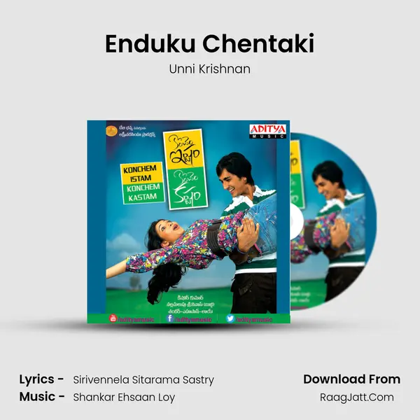 Enduku Chentaki MP3 Song by Unni Krishnan Cover