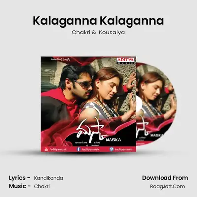 Kalaganna Kalaganna MP3 Song by Chakri Cover