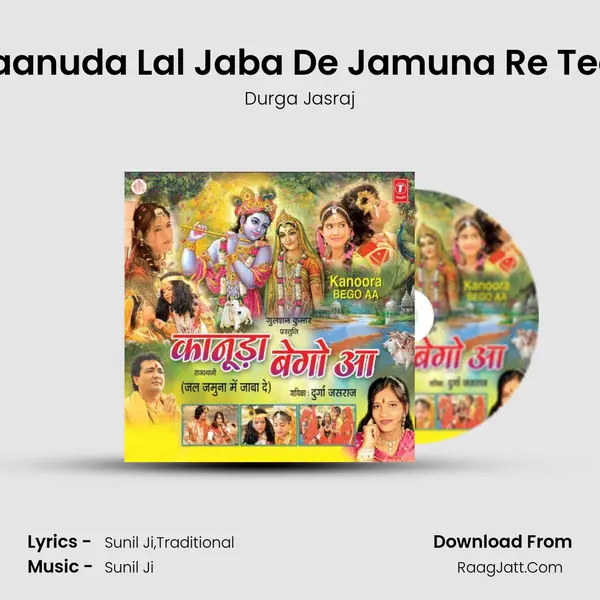 Kaanuda Lal Jaba De Jamuna Re Teer MP3 Song by Durga Jasraj Cover