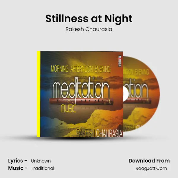 Stillness at Night MP3 Song by Rakesh Chaurasia Cover