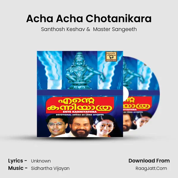 Acha Acha Chotanikara MP3 Song by Santhosh Keshav Cover