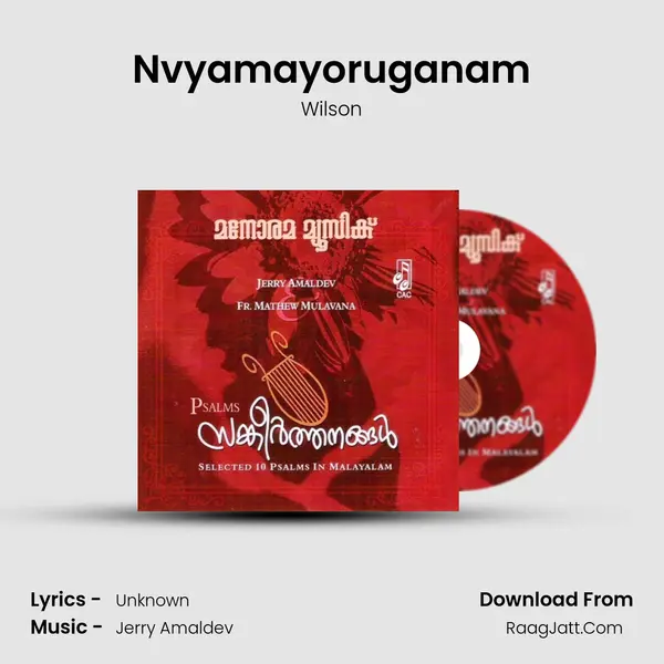 Nvyamayoruganam MP3 Song by Wilson Cover