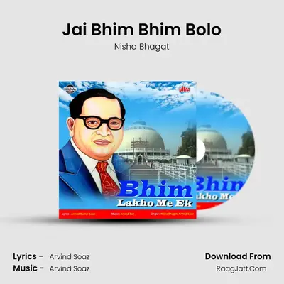 Jai Bhim Bhim Bolo MP3 Song by Nisha Bhagat Cover
