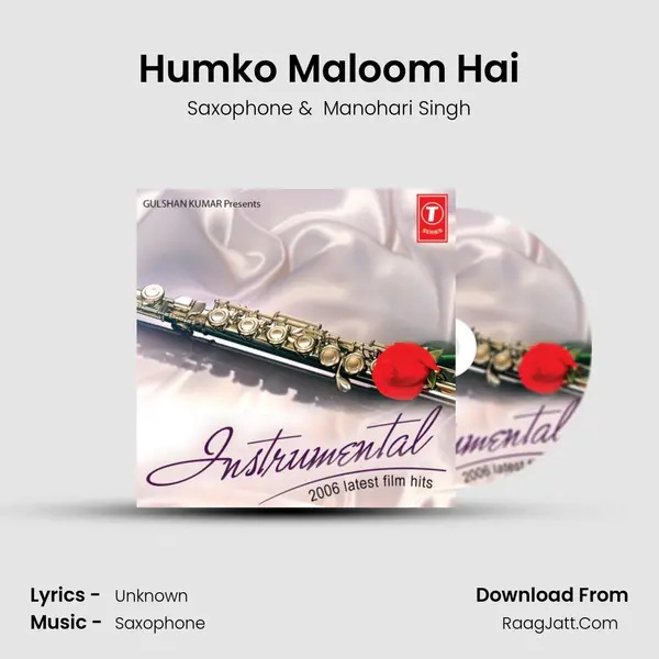 Humko Maloom Hai MP3 Song by Saxophone Cover