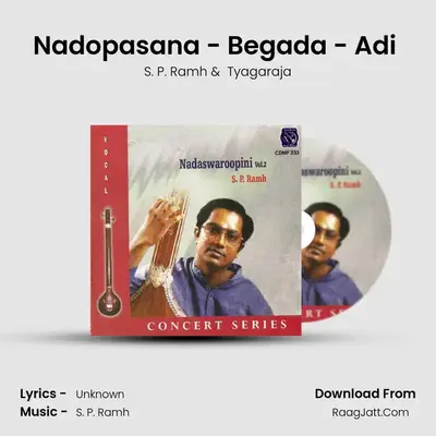 Nadopasana - Begada - Adi (Live) MP3 Song by S. P. Ramh Cover