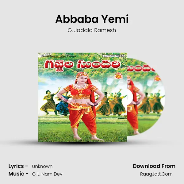 Abbaba Yemi MP3 Song by G. Jadala Ramesh Cover