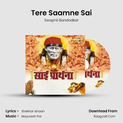 Sai Prarthana - Swapnil Bandodkar