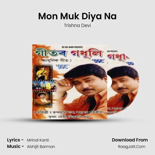 Mon Muk Diya Na MP3 Song by Trishna Devi Cover