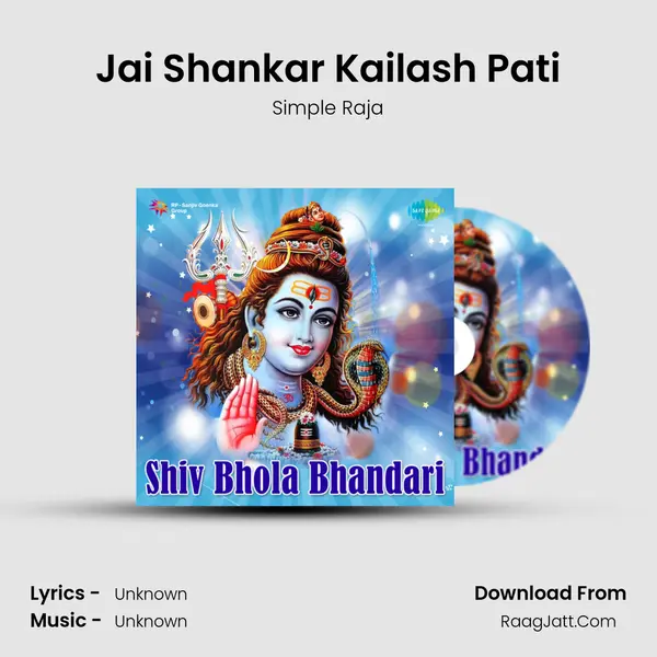 Jai Shankar Kailash Pati MP3 Song by Simple Raja Cover
