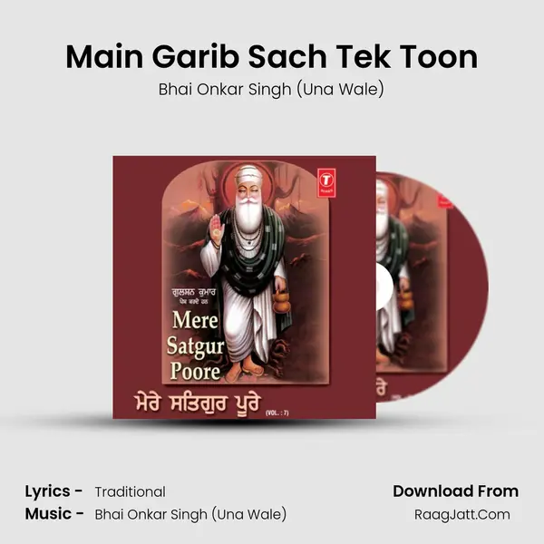 Main Garib Sach Tek Toon MP3 Song by Bhai Onkar Singh (Una Wale) Cover