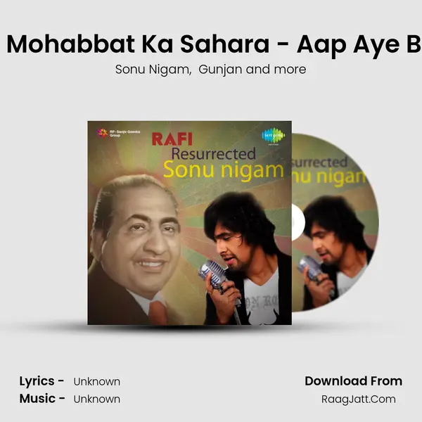 Mujhe Teri Mohabbat Ka Sahara - Aap Aye Bahar Ayee MP3 Song by Sonu Nigam Cover