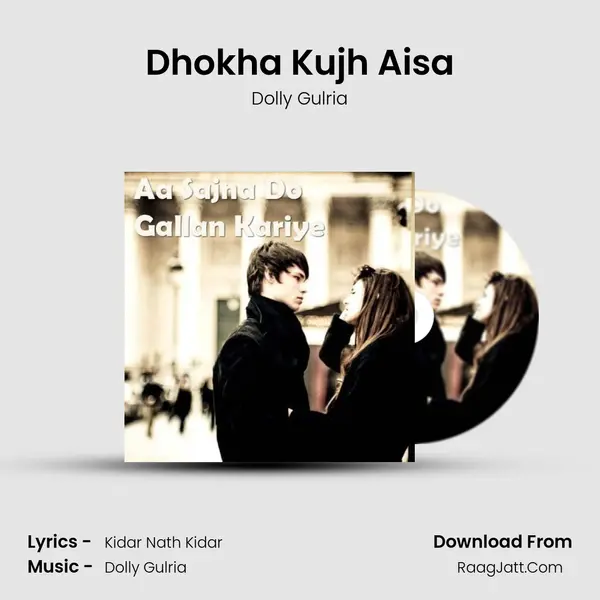 Dhokha Kujh Aisa mp3 song